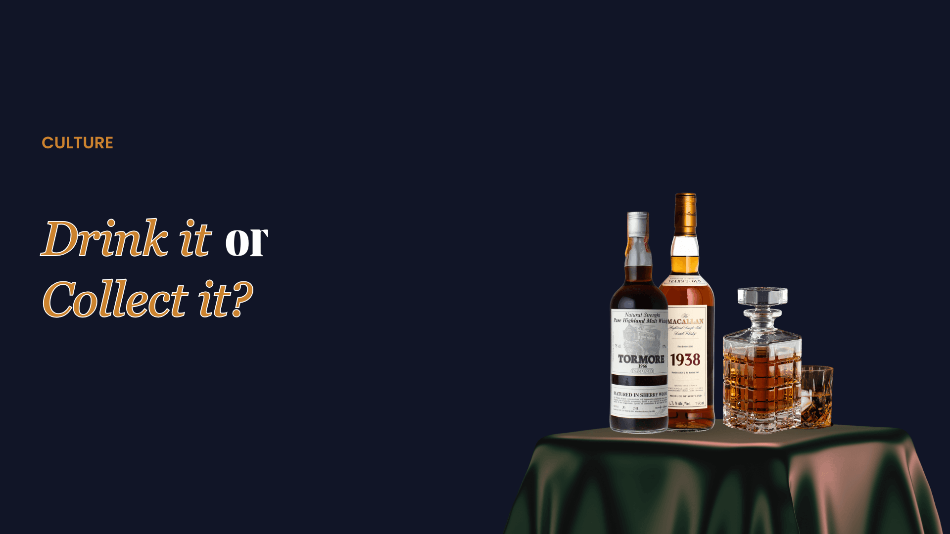 A high-end studio product shot featuring two rare vintage whiskey bottles—a Tormore and a 1938 Macallan—standing on a dark, draped fabric podium next to a crystal decanter and glass filled with whiskey and ice.