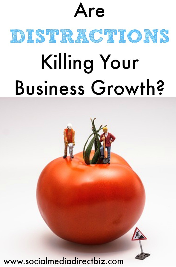 Are Distractions Killing Your Business Growth