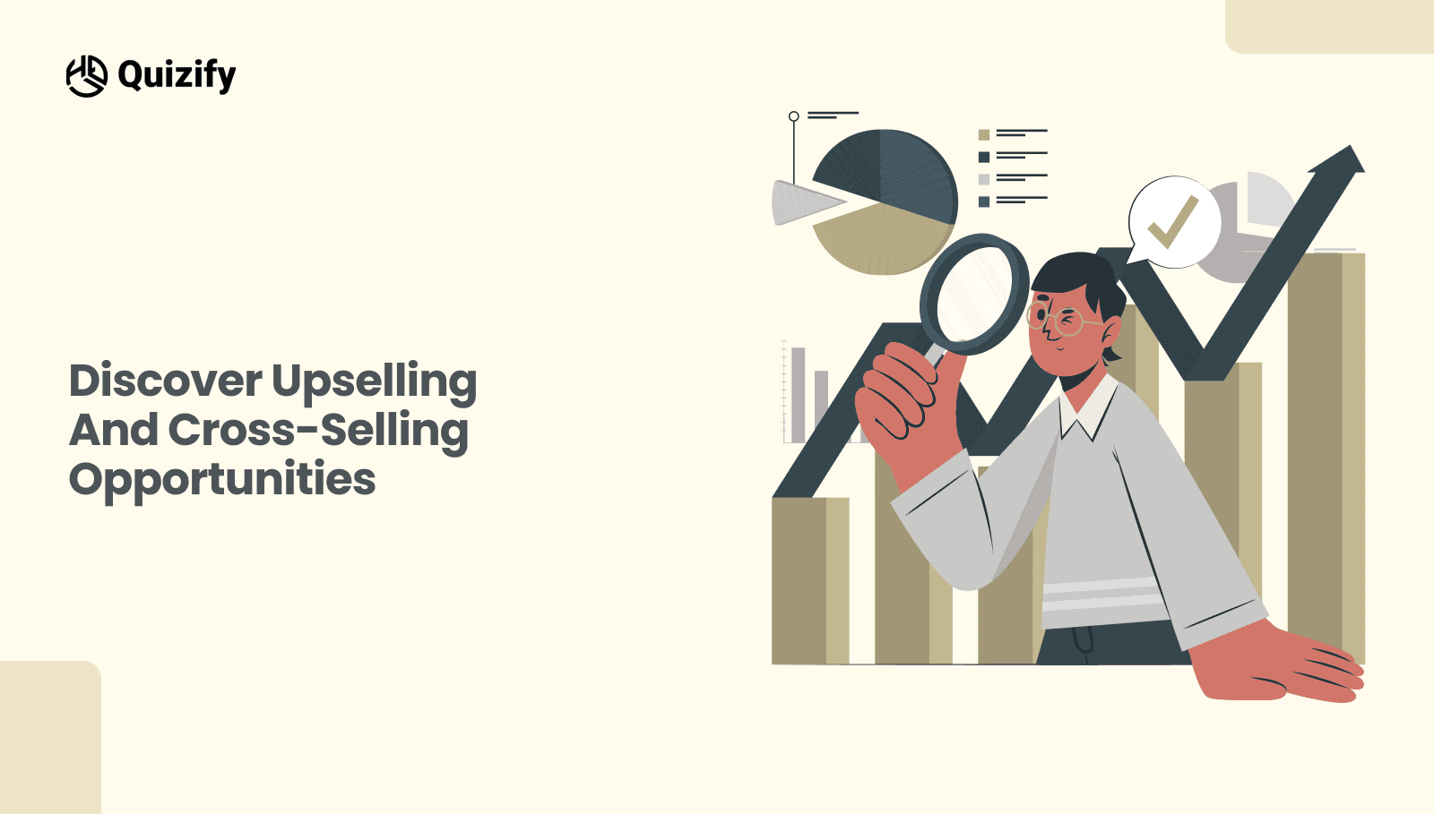 Discover Upselling and Cross-Selling Opportunities | Quizify