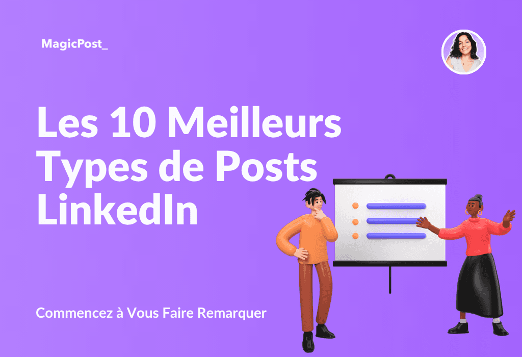 MagicPost's thumbnail for the article LinkedIn Post Types