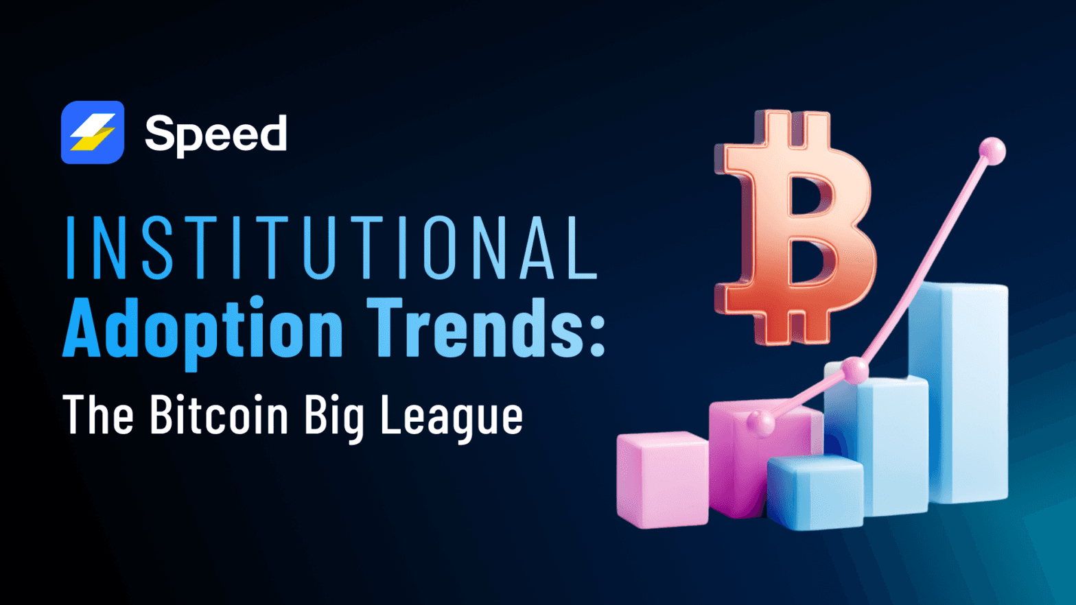 Institutional Adoption Trends: New Major Players Entering The Bitcoin Space