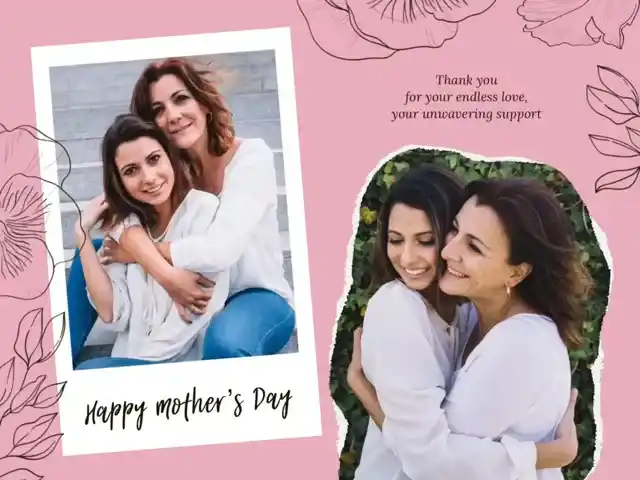 Pink Mother's Day card template with 'Thank you for your endless love' message and two photos