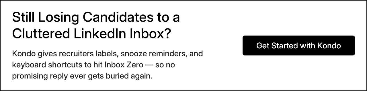 Still Losing Candidates to a Cluttered LinkedIn Inbox?