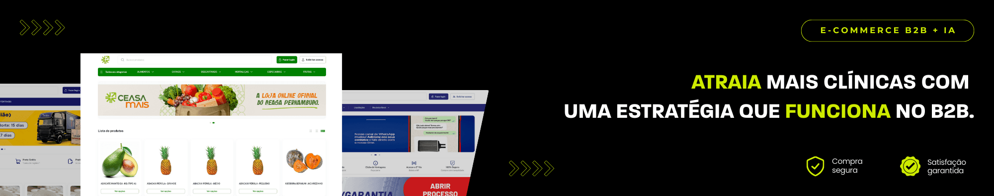 Banner horizontal com fundo escuro, ícones de segurança e satisfação, e imagens de lojas B2B exibidas à esquerda. Elementos gráficos em verde destacam o tema de e-commerce B2B com IA.