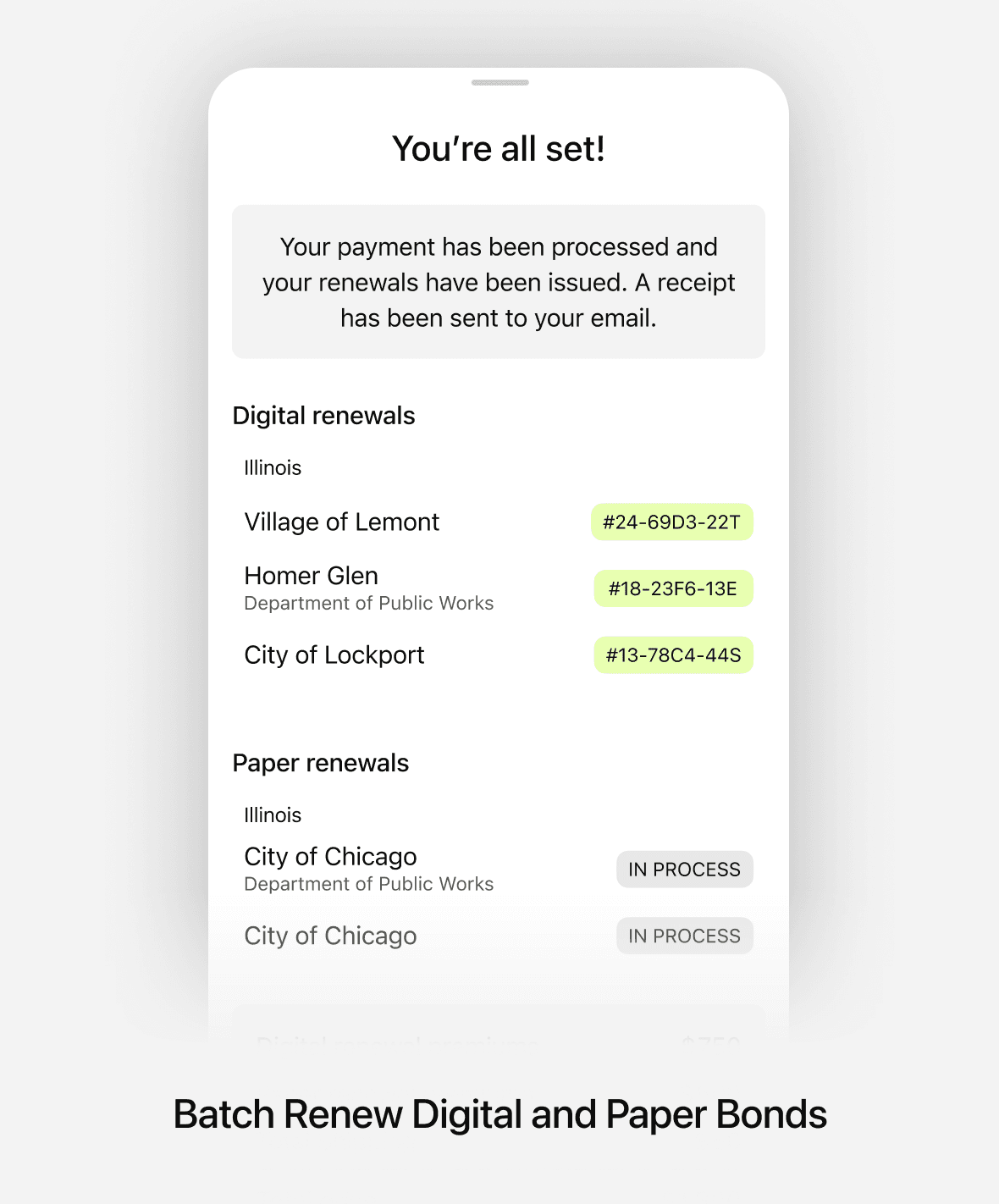 Bondlord interface showing successful payment and batch renewal of multiple bonds, including digital and paper renewals across Illinois municipalities with status indicators.