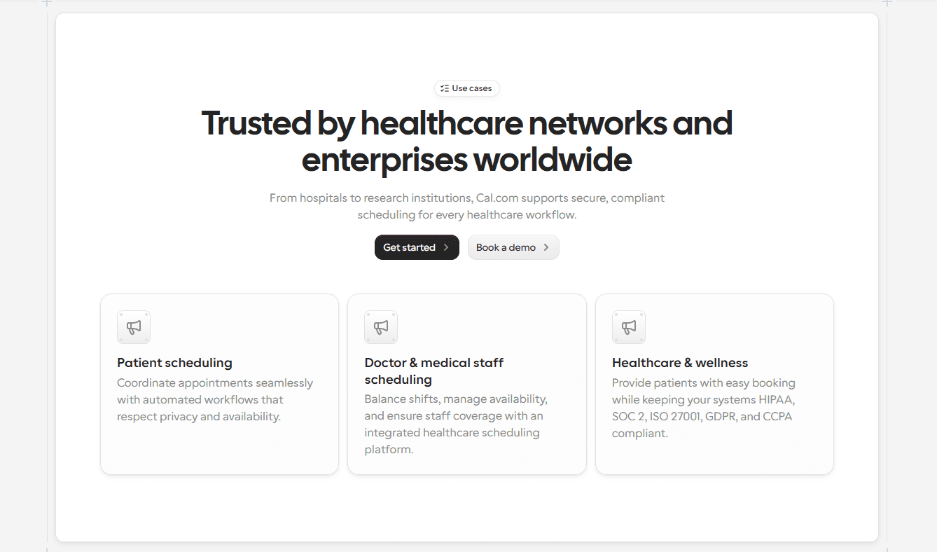 Cal.com:Trusted by healthcare networks and enterprises worldwide