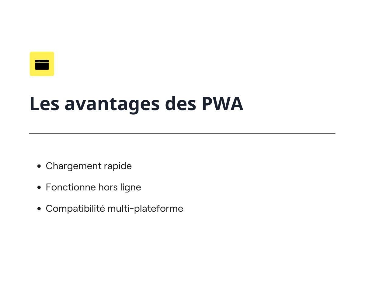 Les avantages des PWA