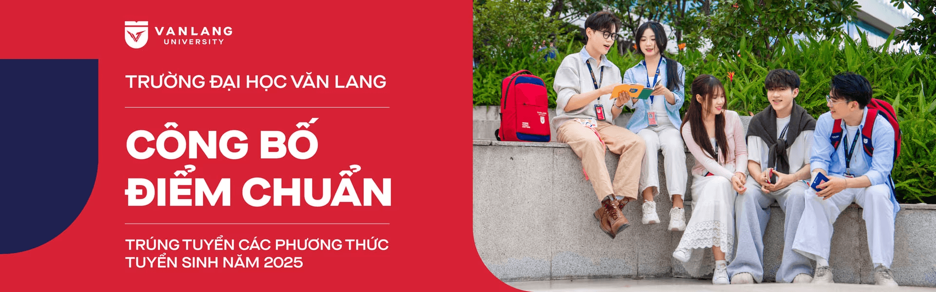 Trường Đại học Văn Lang công bố điểm chuẩn trúng tuyển chính thức năm 2025