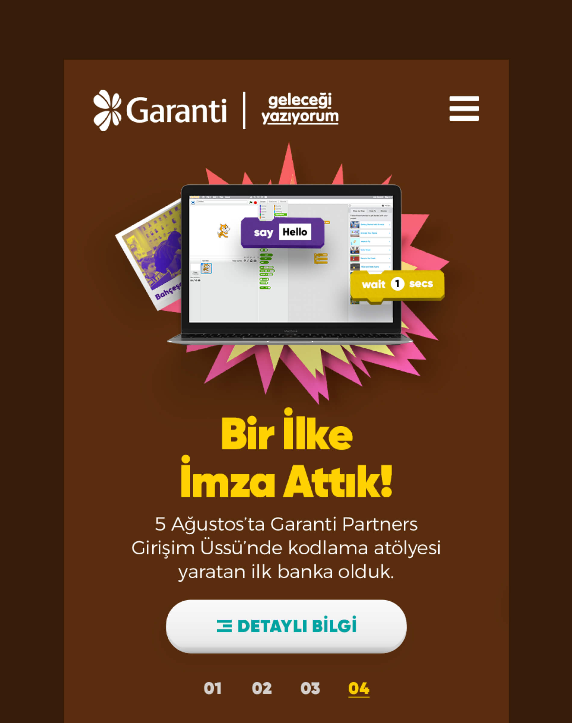 Garanti BBVA ‘Future Here’ mobile screen showing Scratch coding on laptop with ‘Bir İlke İmza Attık!’ headline and kids coding workshop info.