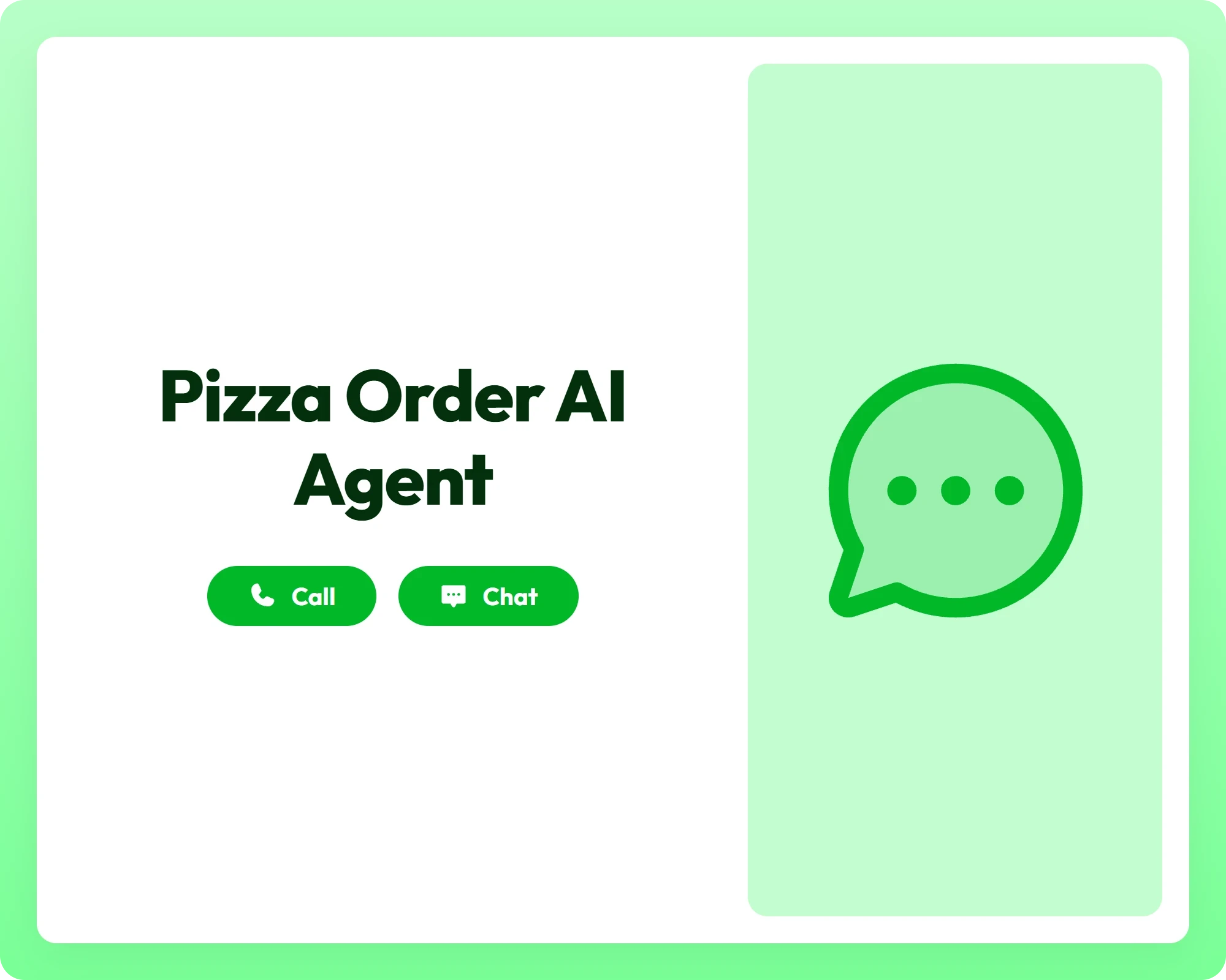 pizza order ai agent with call and chat support, featuring a chat circle dots icon panel
