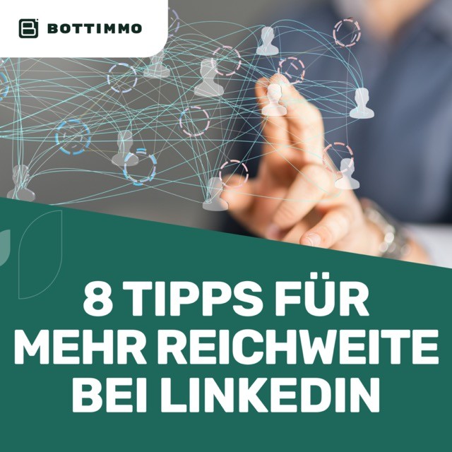 Reichweite bei LinkedIn als Immobilienmakler
