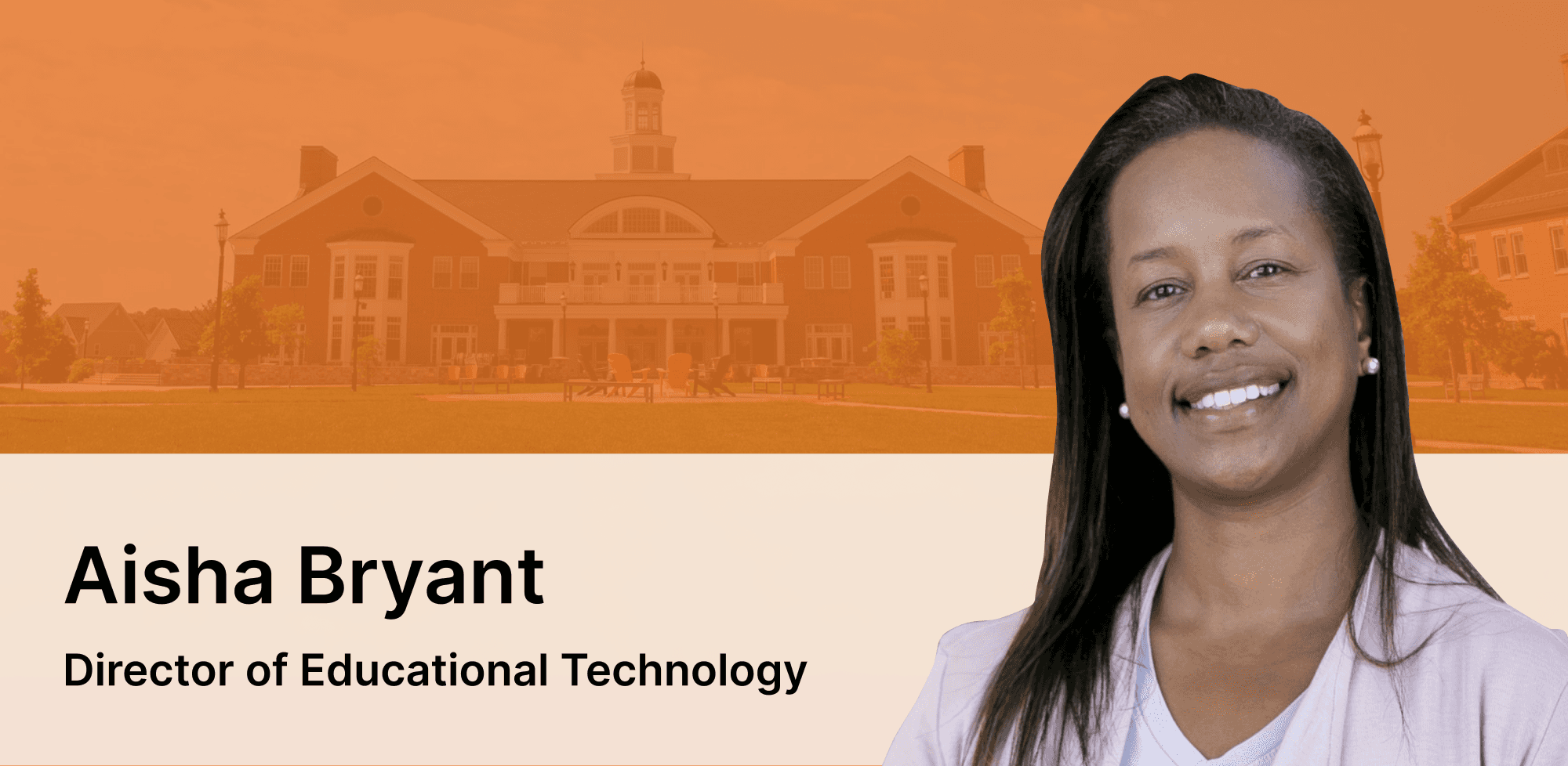 Banner of Aisha Bryant, director of educational technology