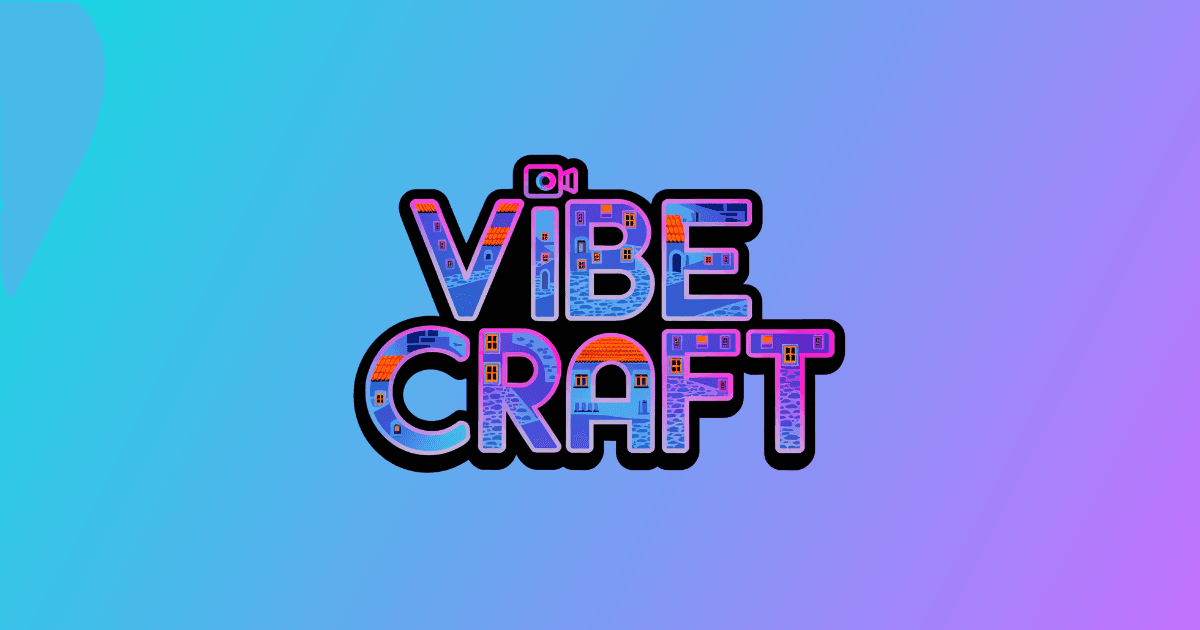 VibeCraft