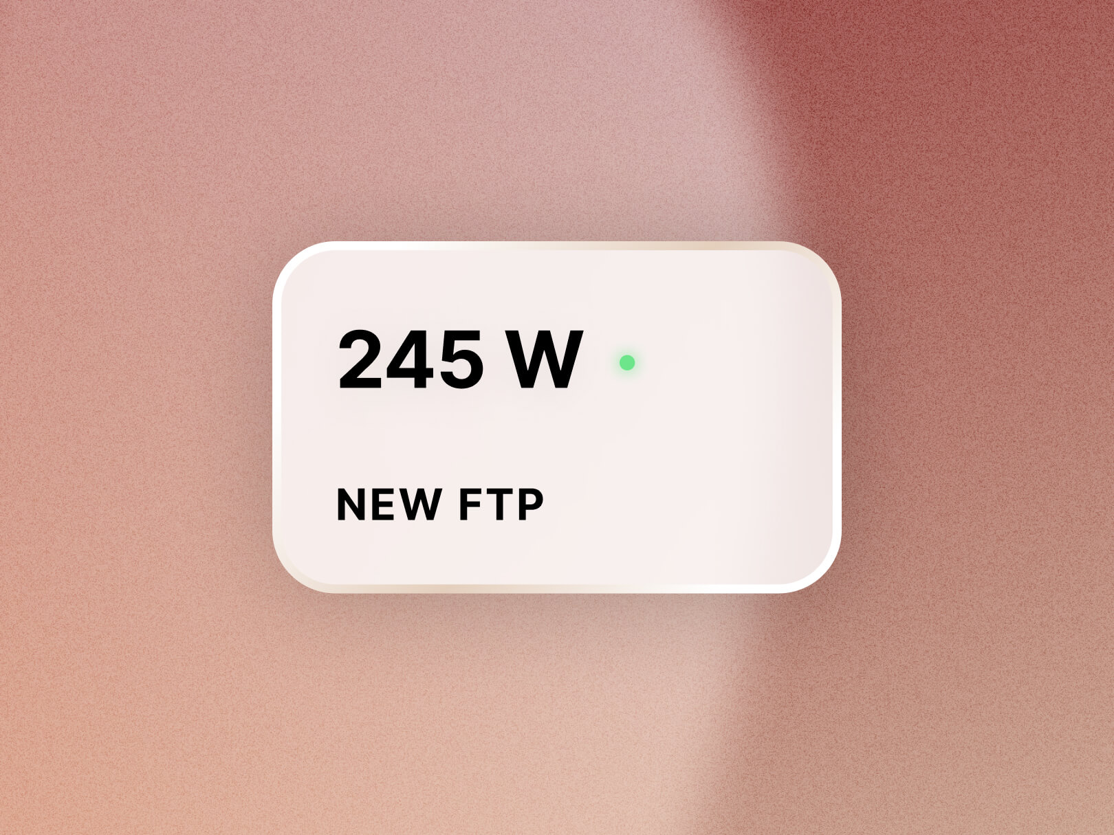 Graphic showing a new FTP value of 245W