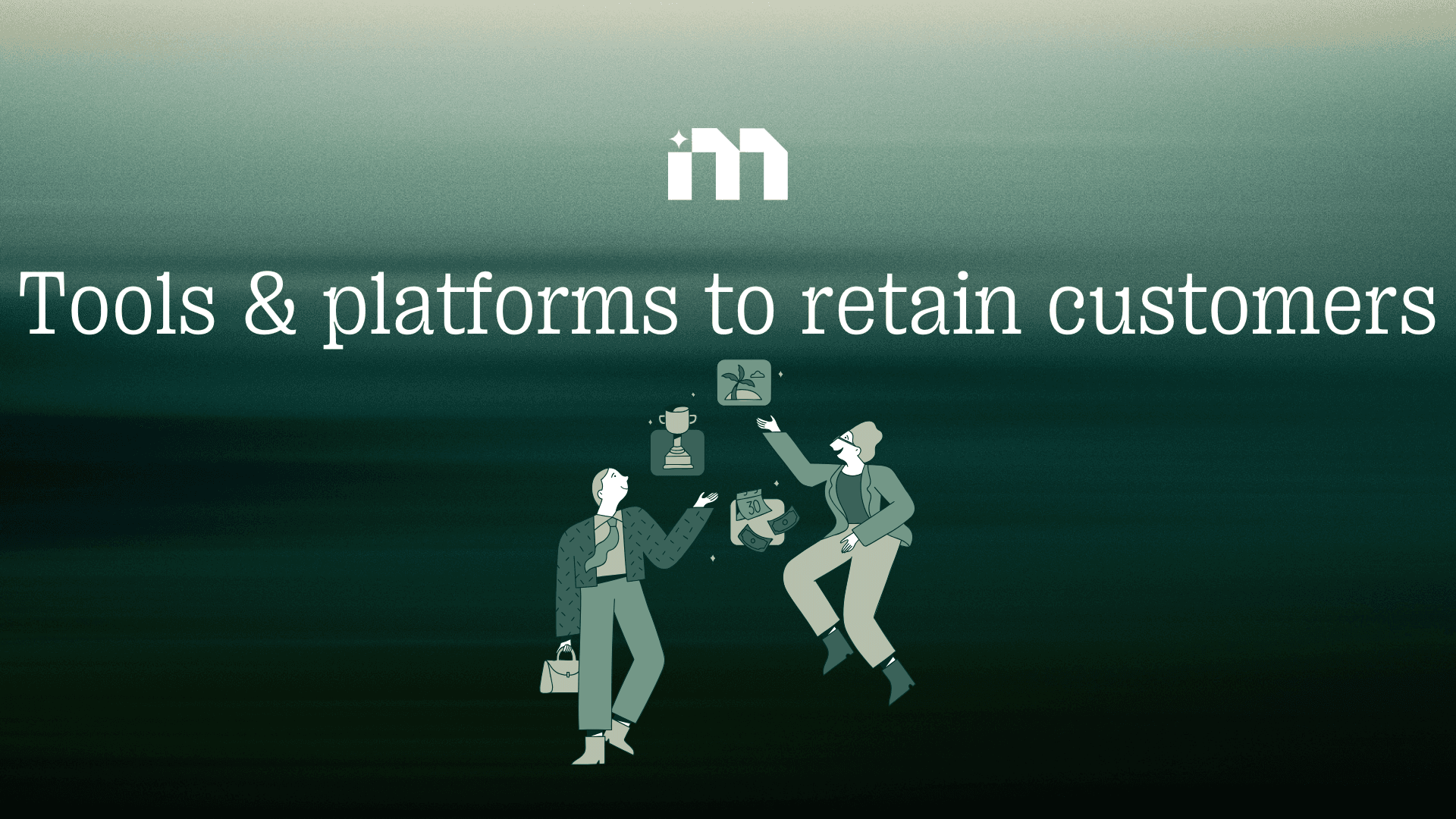 customer retention management platforms