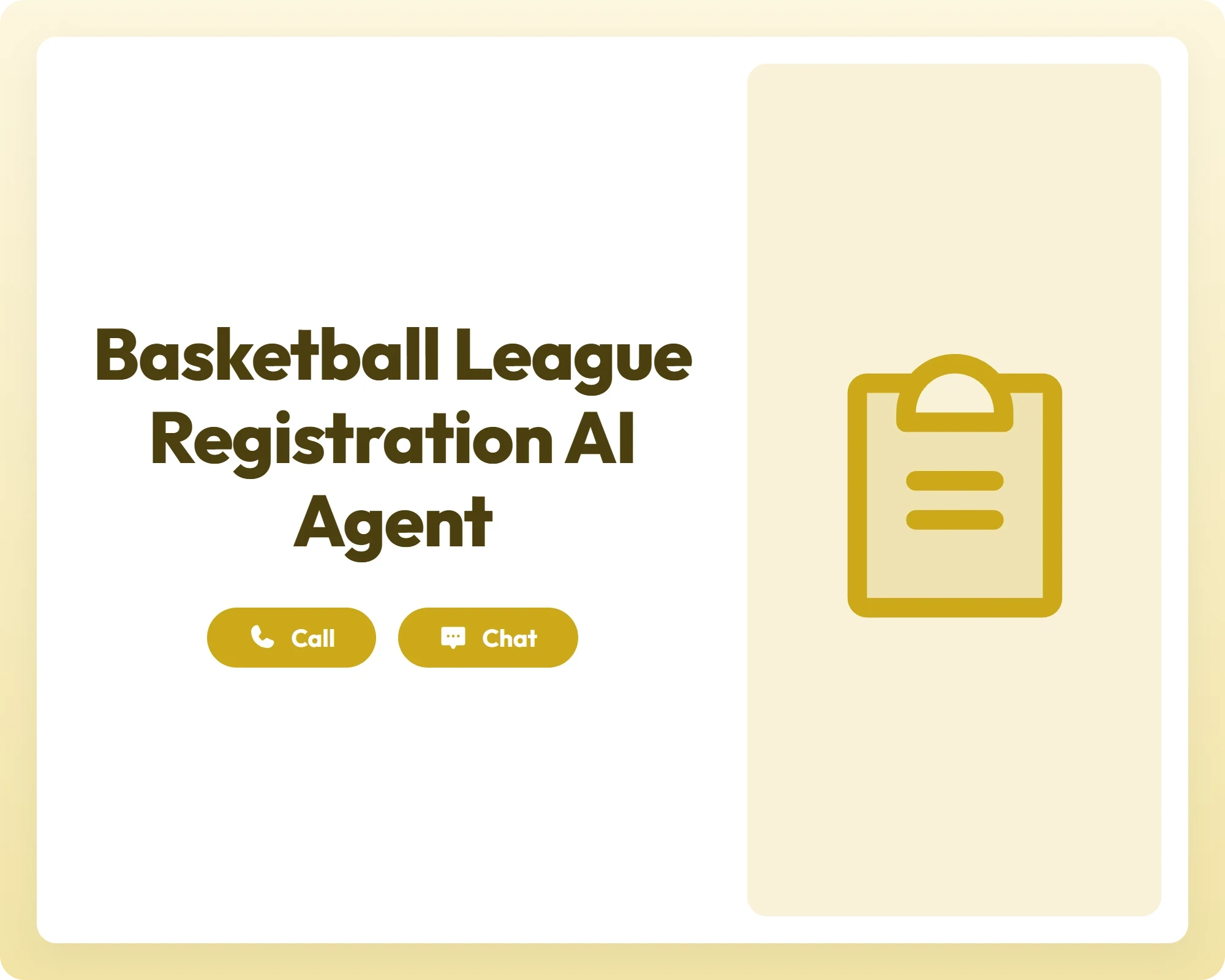 basketball league registration ai agent offers call and chat support with a clipboard icon for seamless player intake