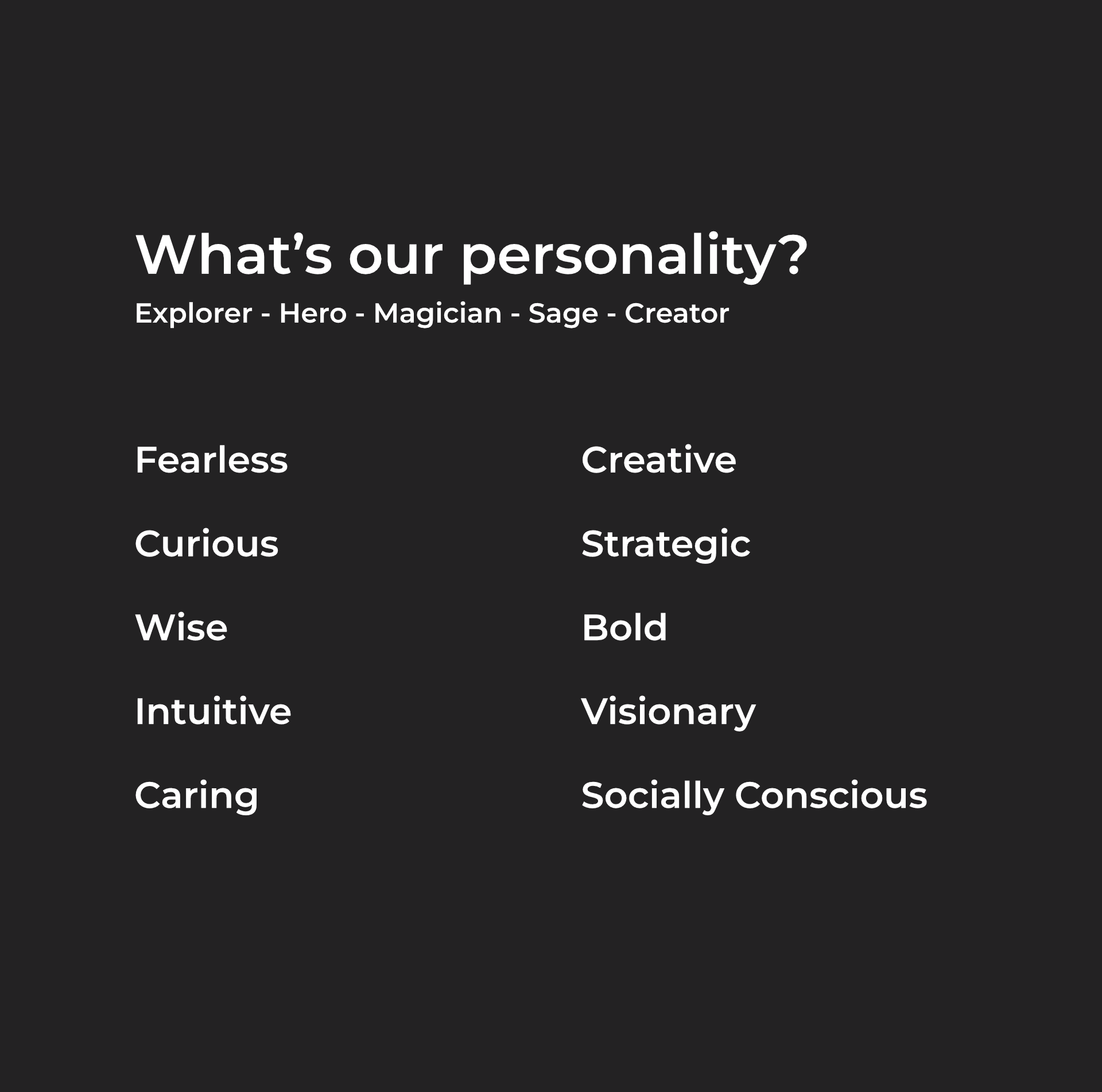 Black slide with brand traits like “Fearless, Creative, Bold, Visionary.”