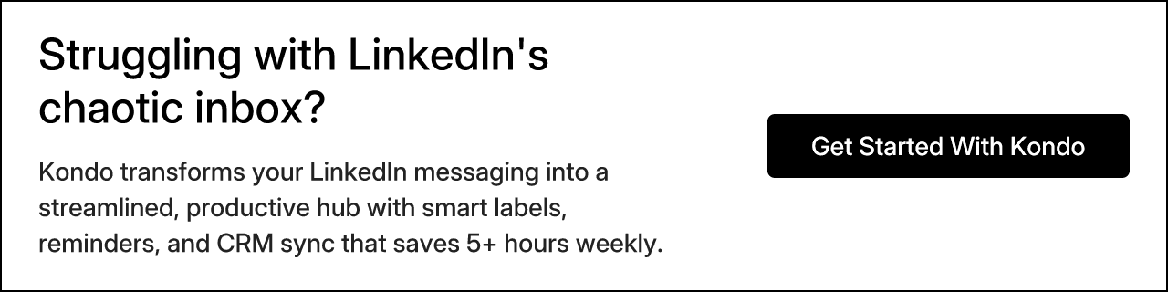 Struggling with LinkedIn's chaotic inbox?