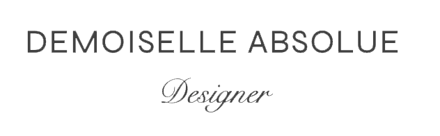 Demoiselle Absolue Designer