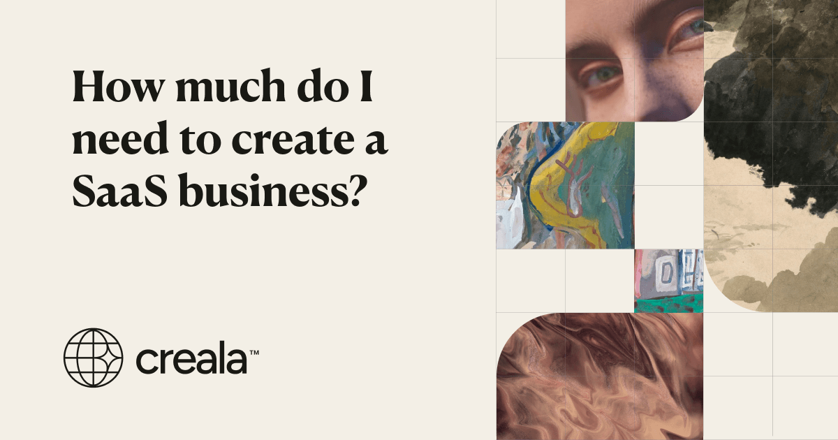 How much do I need to create a SaaS business?