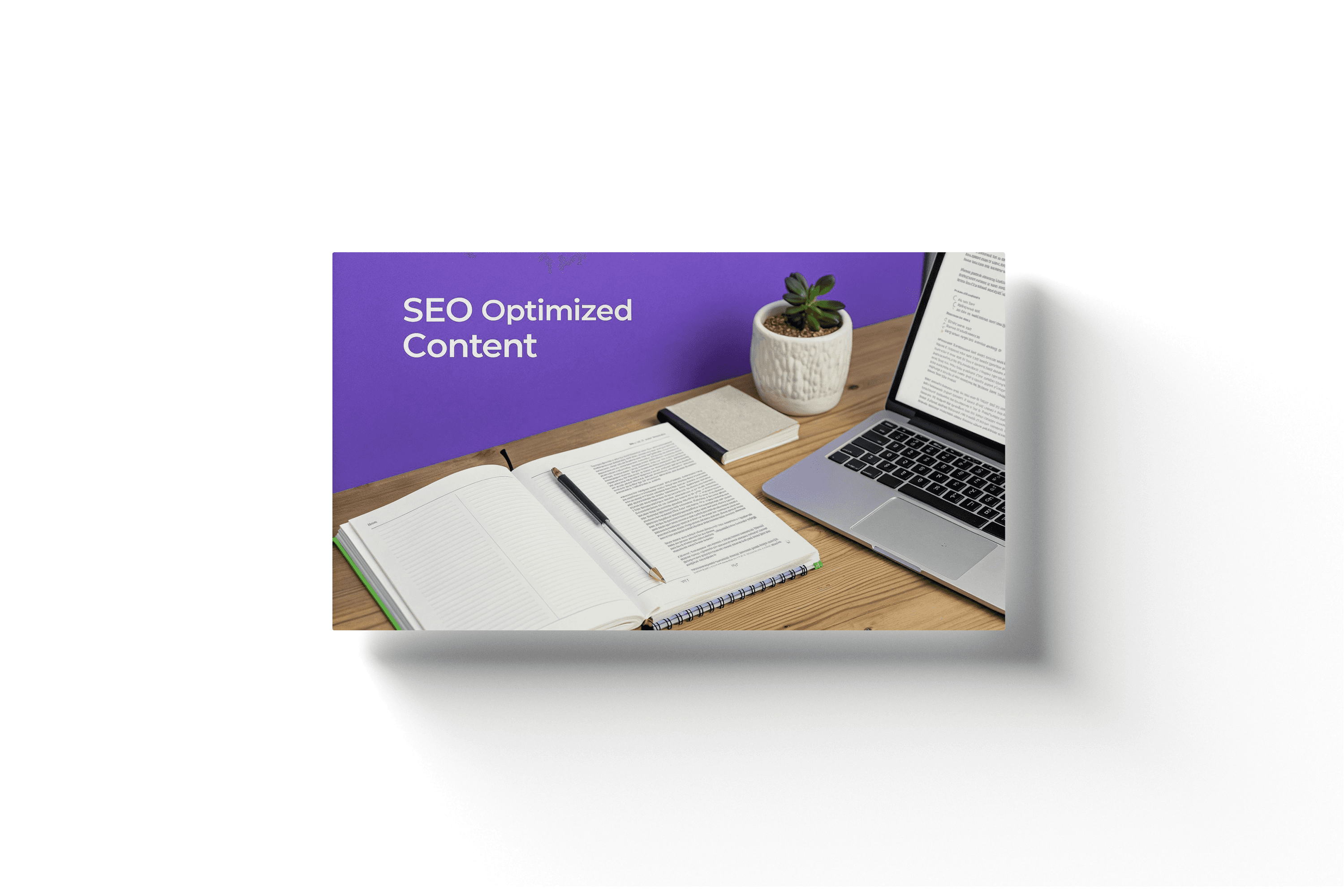 a purple wall with white text reading 'seo optimized content' and a desk with a notebook