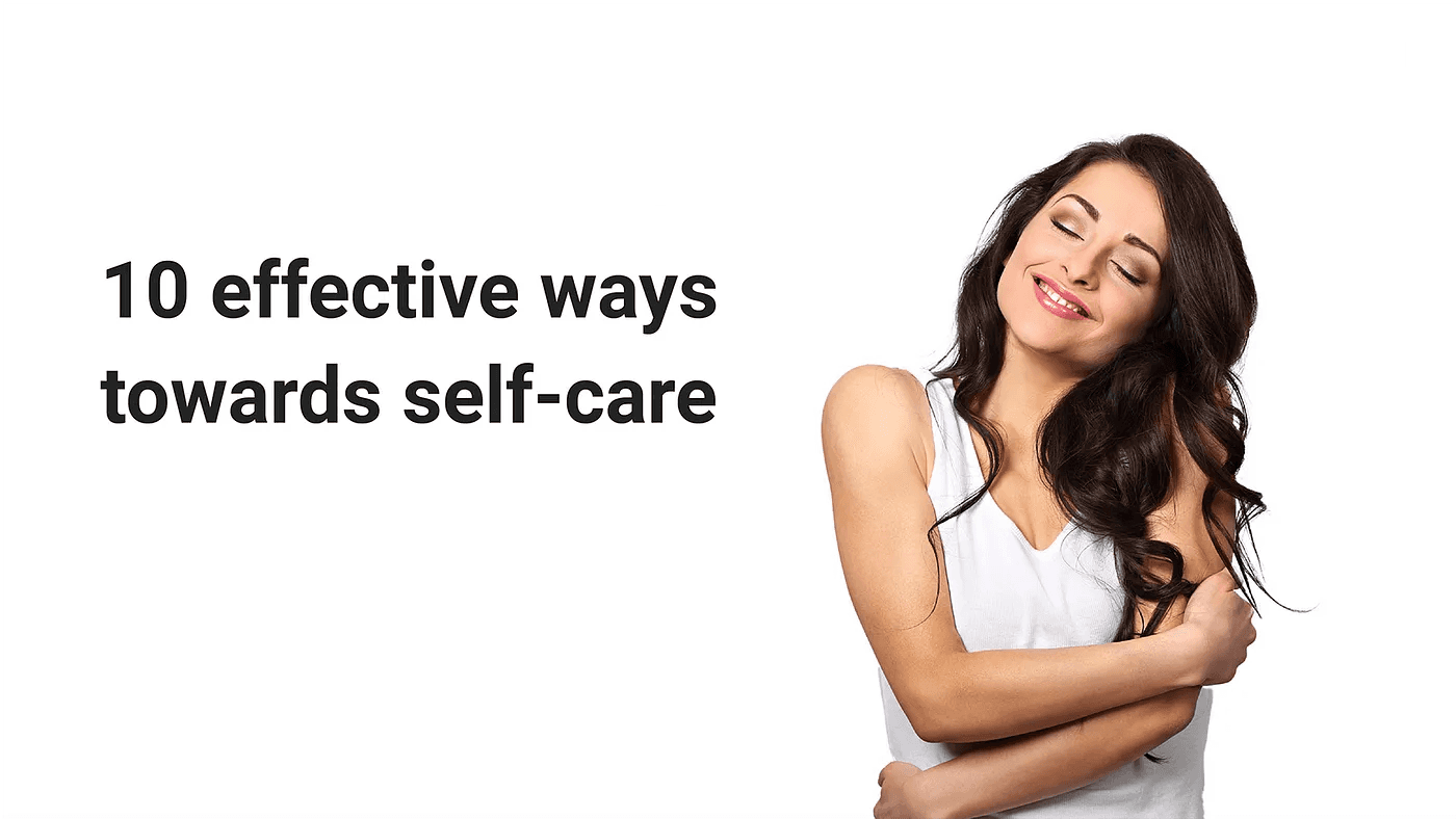  Self-care tips and strategies for mental and physical well-being