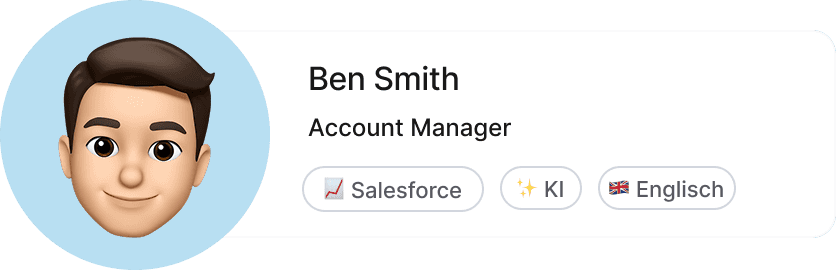 Die Profilbeschreibung von Ben Smith in anny zeigt, dass Ben als Account Manager arbeitet und sich für Salesforce, künstliche Interlligenz und Englisch interessiert.