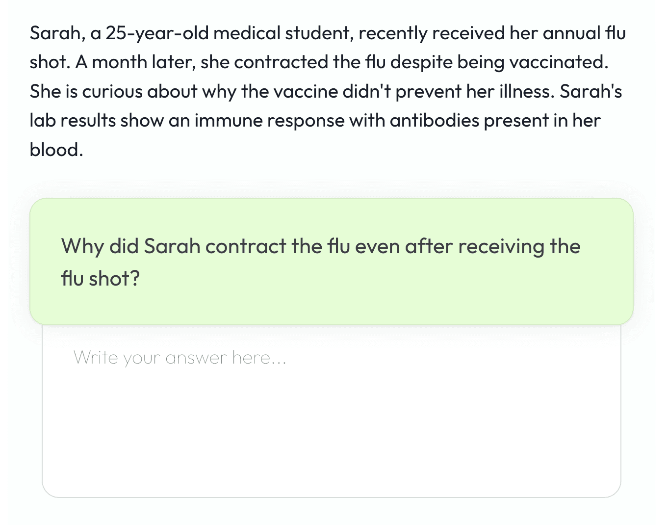 case question asking why sarah contracted the flu after getting the flu shot