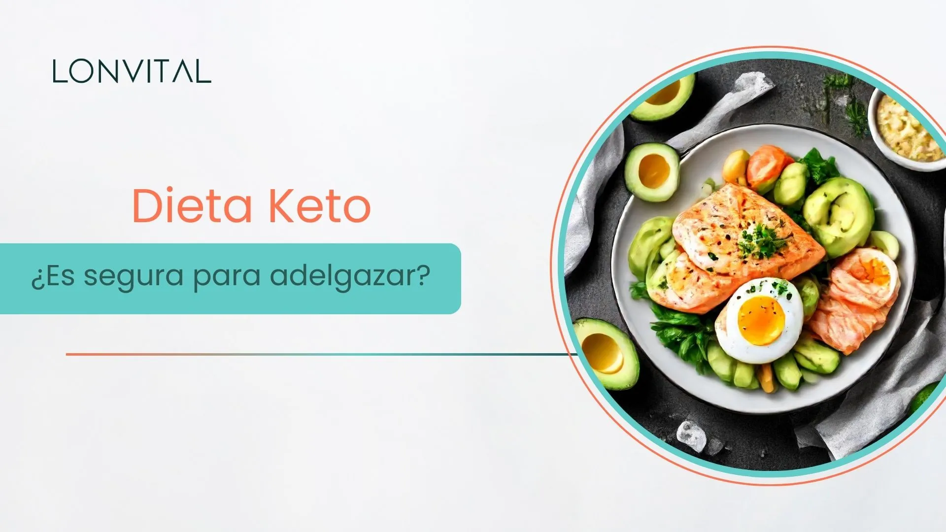 Dieta keto | qué es, en qué consiste y qué tan segura es para adelgazar