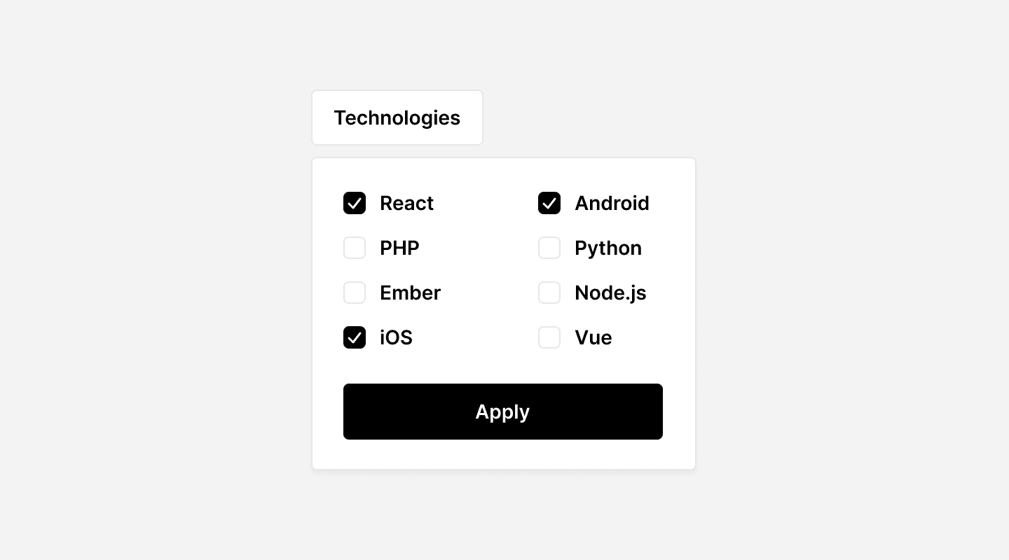 A filtering UI component displaying a selection of technologies using checkboxes. The section is labeled “Technologies” and includes options such as React, PHP, Ember, iOS, Android, Python, Node.js, and Vue. Some checkboxes are selected (React, Android, and iOS), while others remain unchecked. Below the list, there is a black “Apply” button to confirm the selection. The design provides a structured and user-friendly way to filter content based on selected technologies.