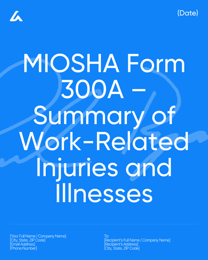 MIOSHA Form 300A – Summary of Work-Related Injuries and Illnesses