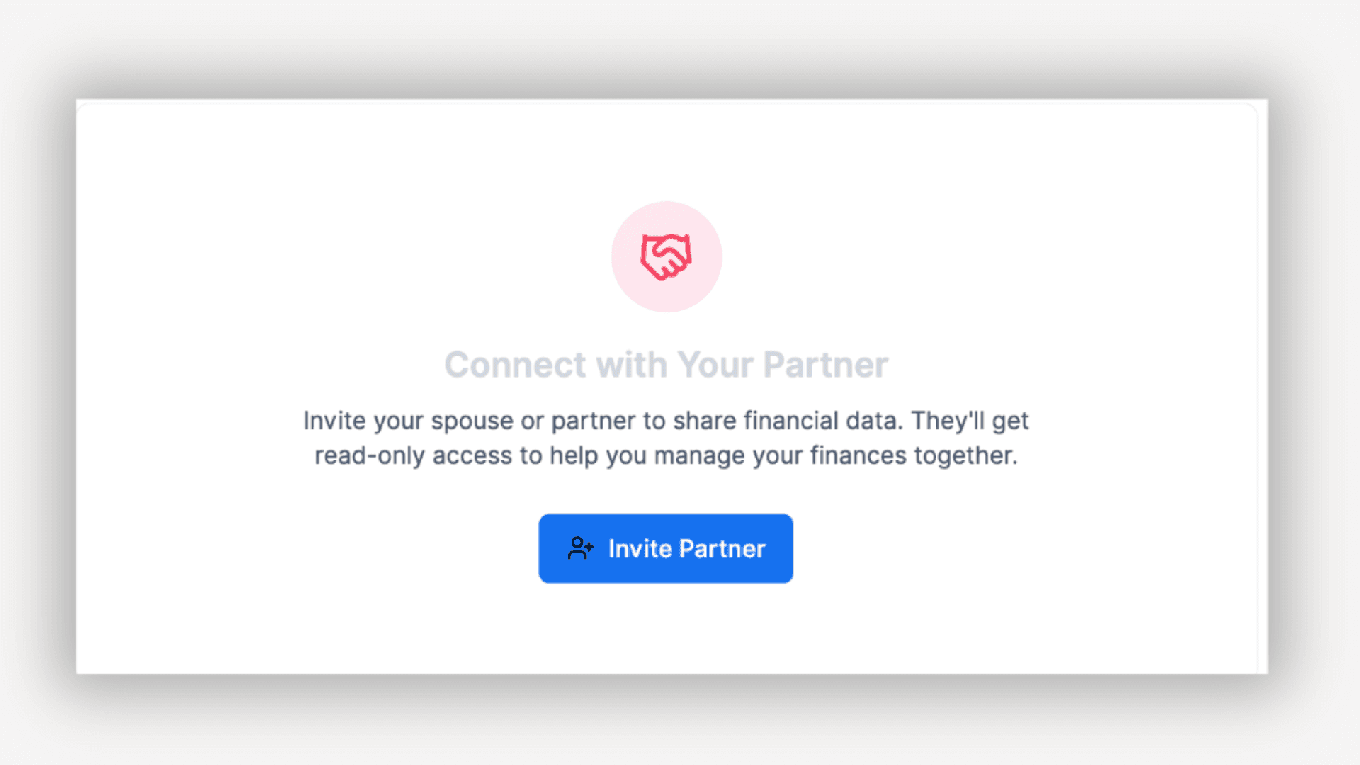 Aequify allows partners to connect their accounts for a single household view
