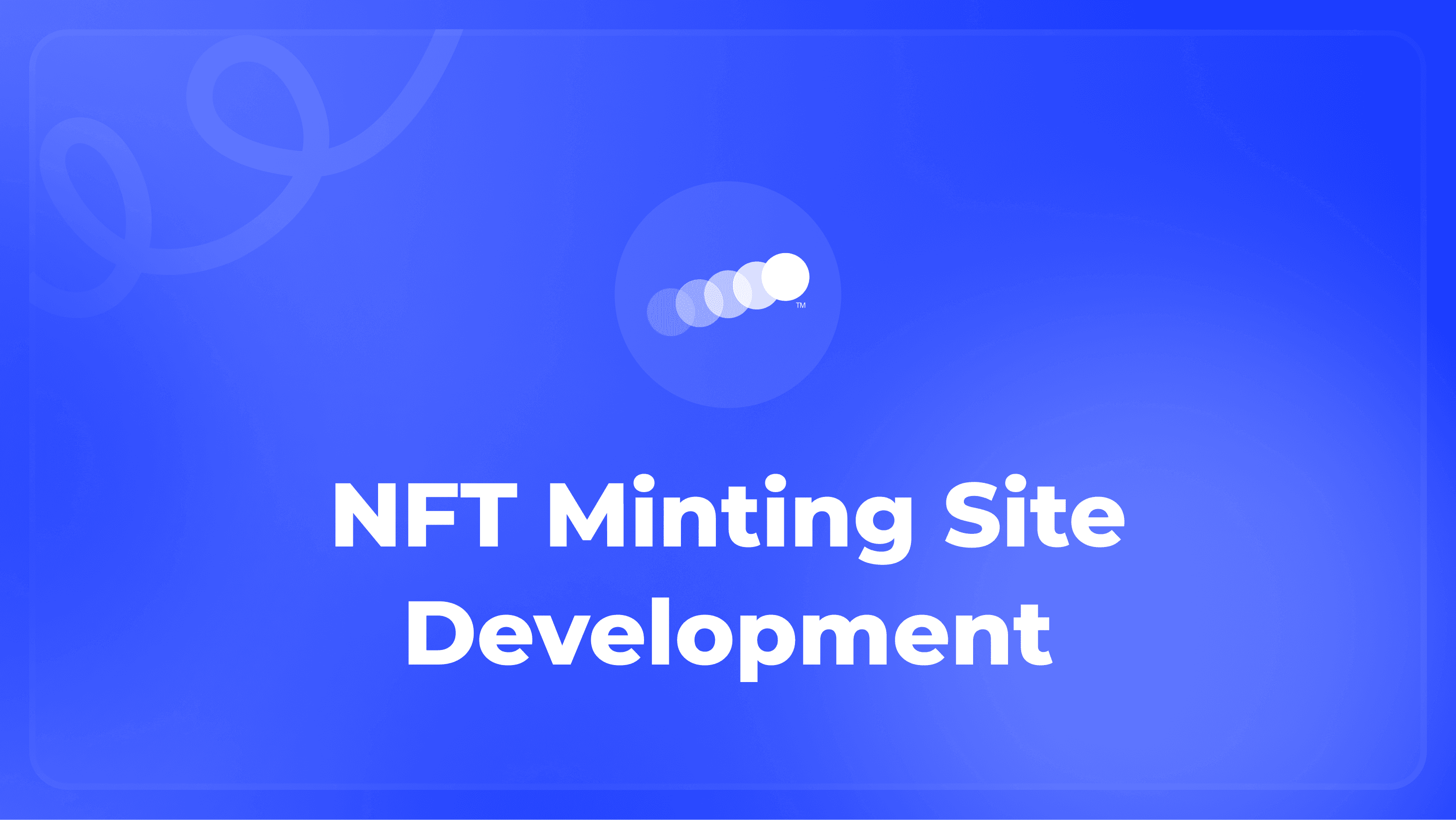 NFT Minting Website Development: Design Patterns That Increase Mint Rates Featured