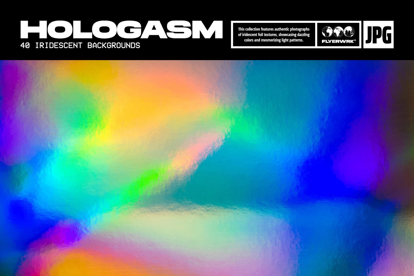 Hologasm iridescent backgrounds featuring a vibrant holographic foil texture with colorful light diffraction patterns
