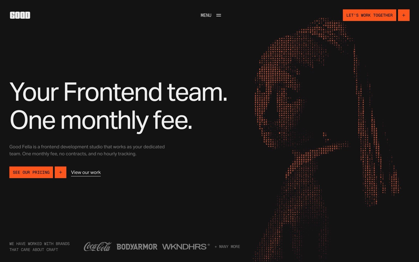 Artistic portrait in dots on black; text: "Your Frontend team. One monthly fee." Buttons: "See our pricing," "View our work." 브랜드 로고 하단.