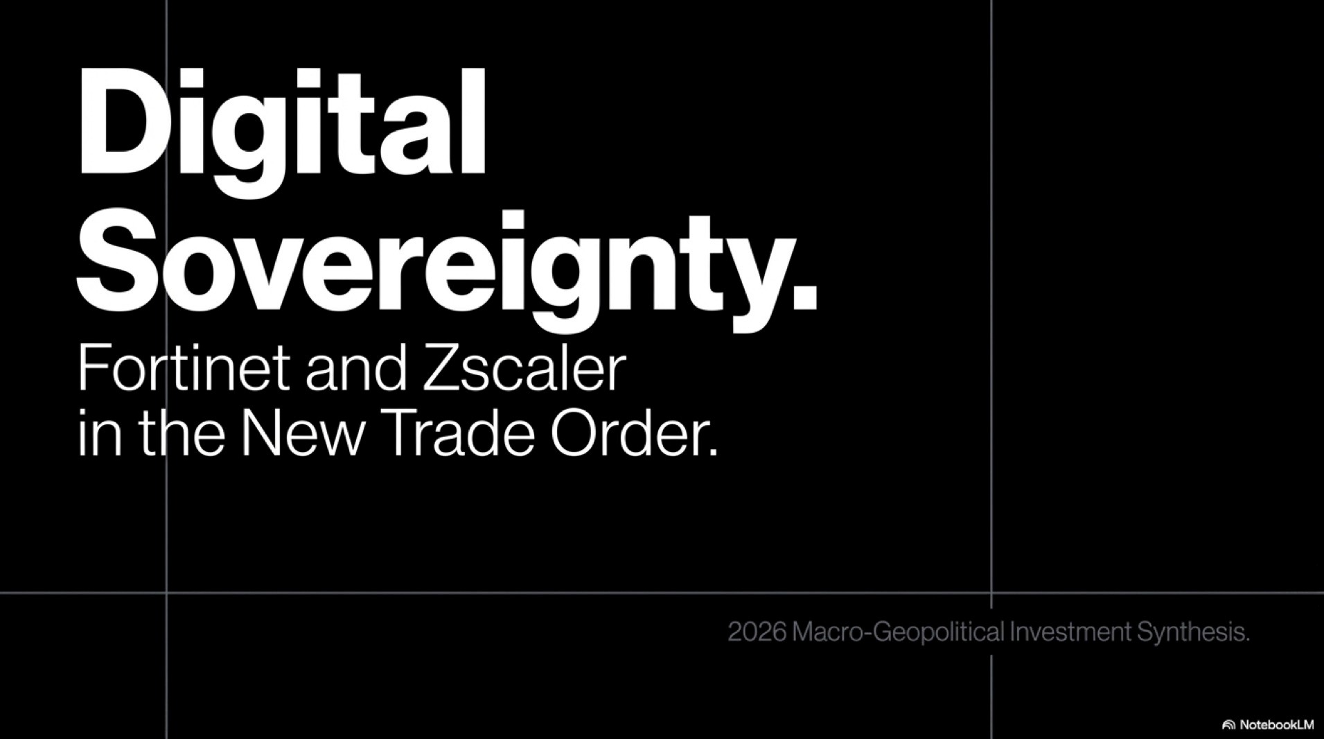 The New Global Trade Order | Tech Localization and Cybersecurity (FTNT vs ZS)