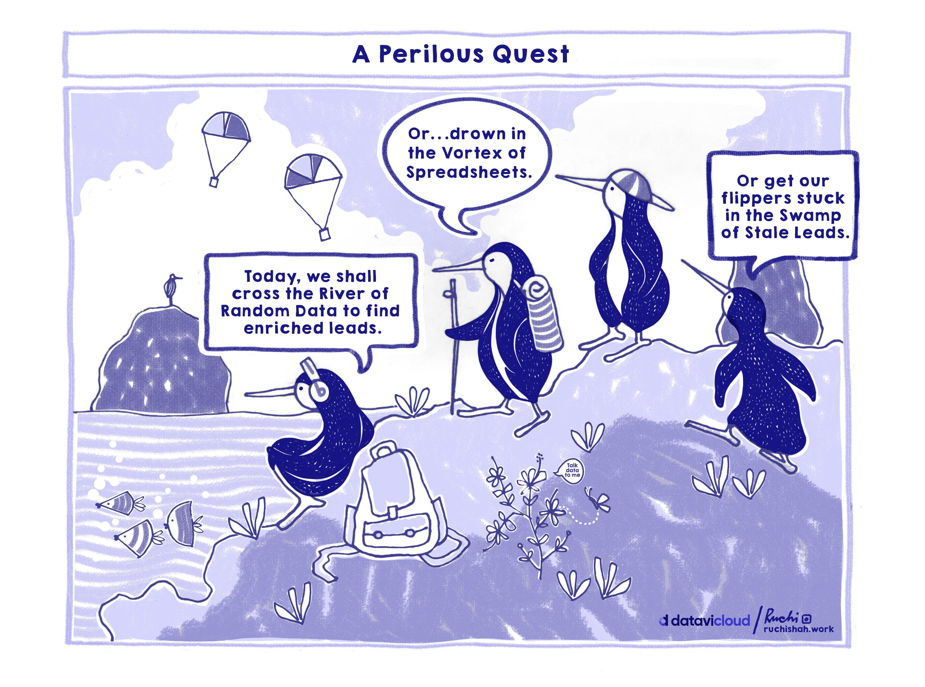 B2B sales humor cartoon titled 'A Perilous Quest' featuring penguin explorers navigating the 'River of Random Data' and 'Swamp of Stale Leads' to highlight the dangers of manual data enrichment.