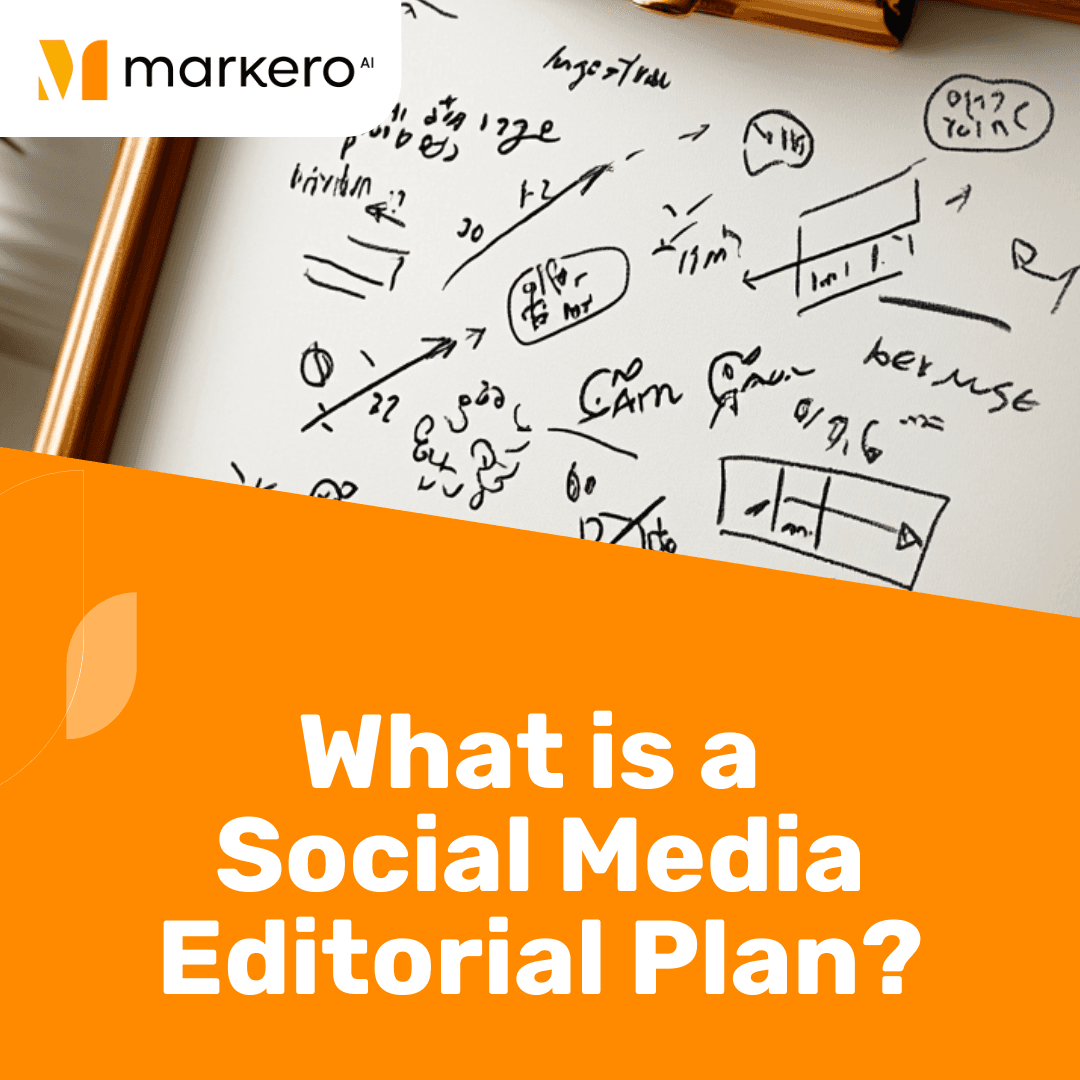 What is a Social Media Editorial Plan