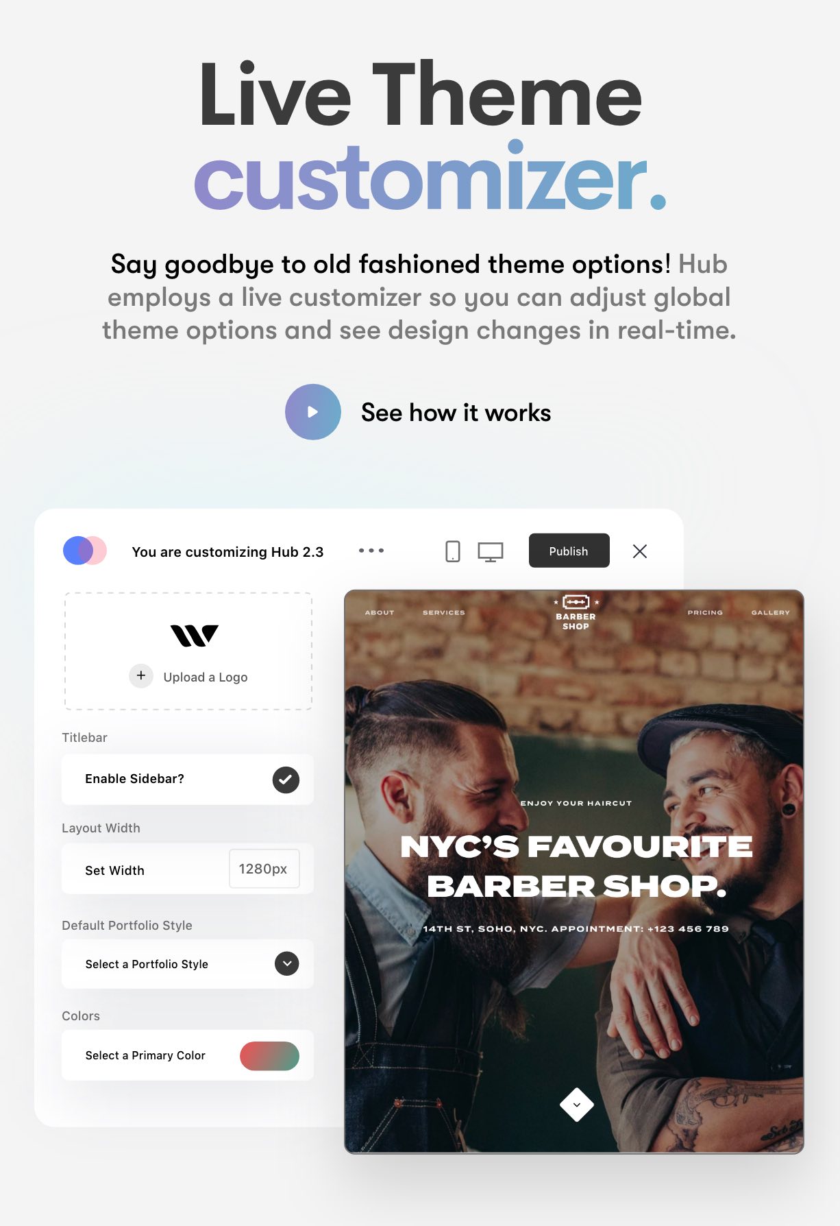 Live website customizer dashboard mockup showing design editing controls next to a barber shop theme preview.