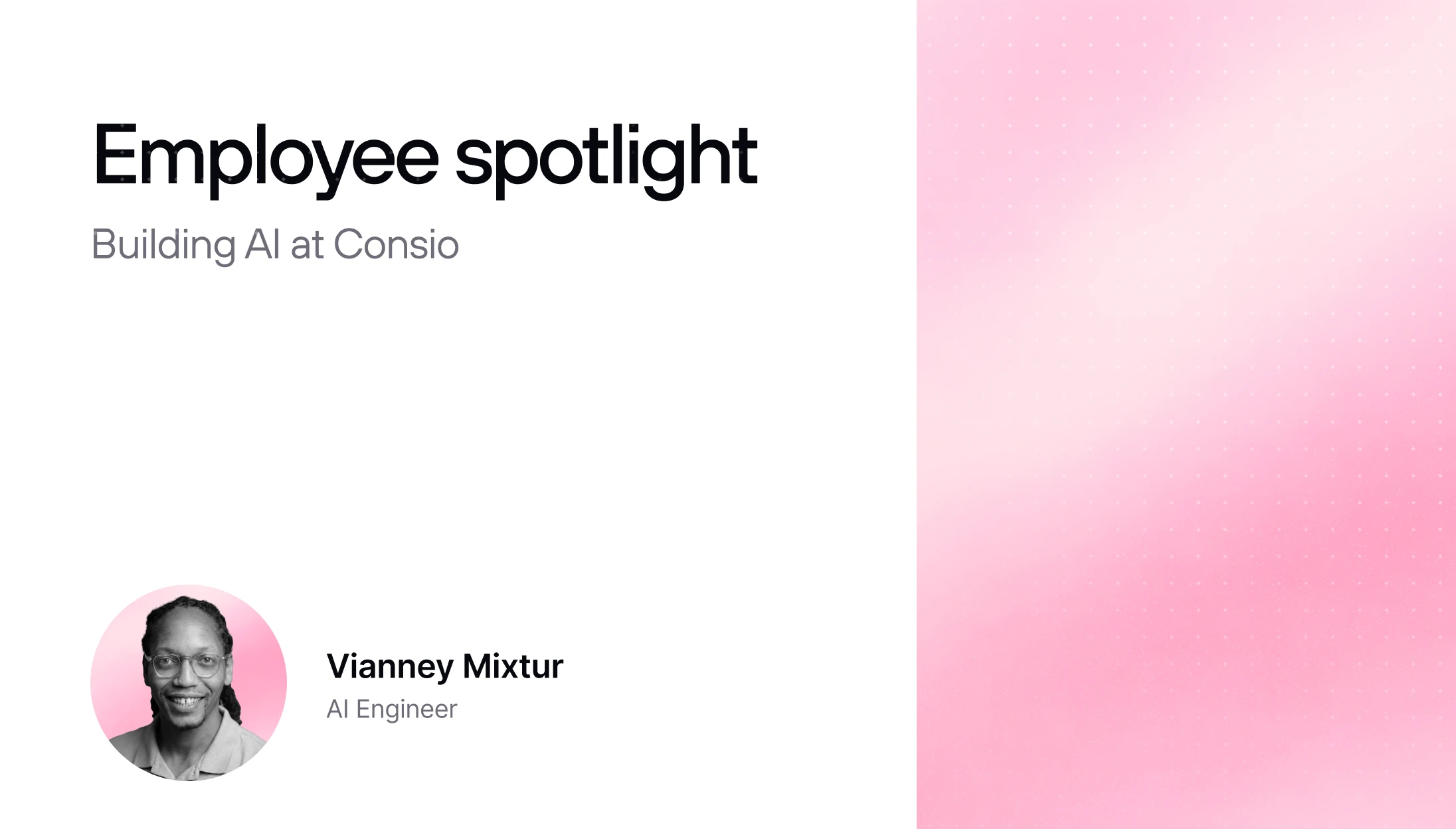 Meet Vianney - Consio employee