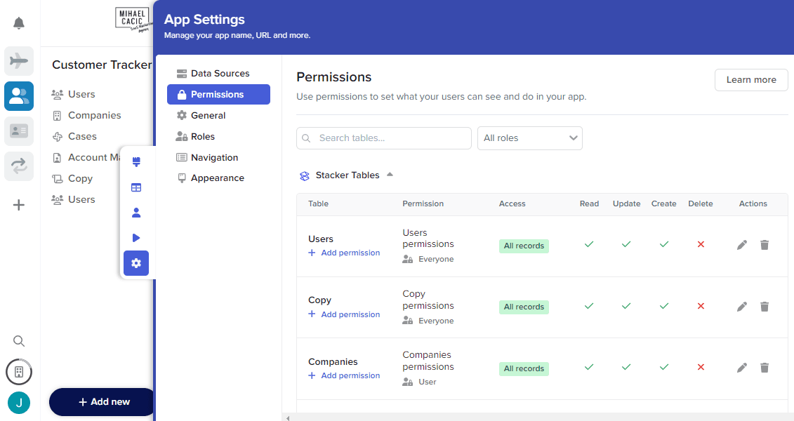 Stacker’s user permission with an action tab that allows you to set what users can see and do in your app.