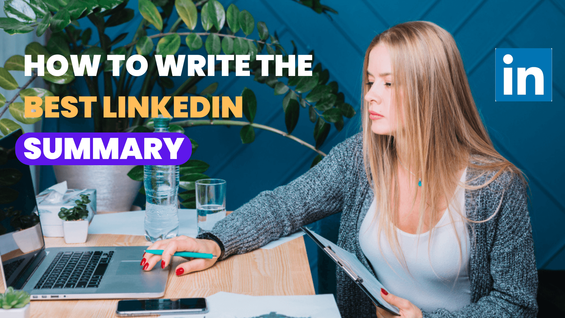 Tips for writing a compelling LinkedIn summary that highlights professional achievements and engages potential employers