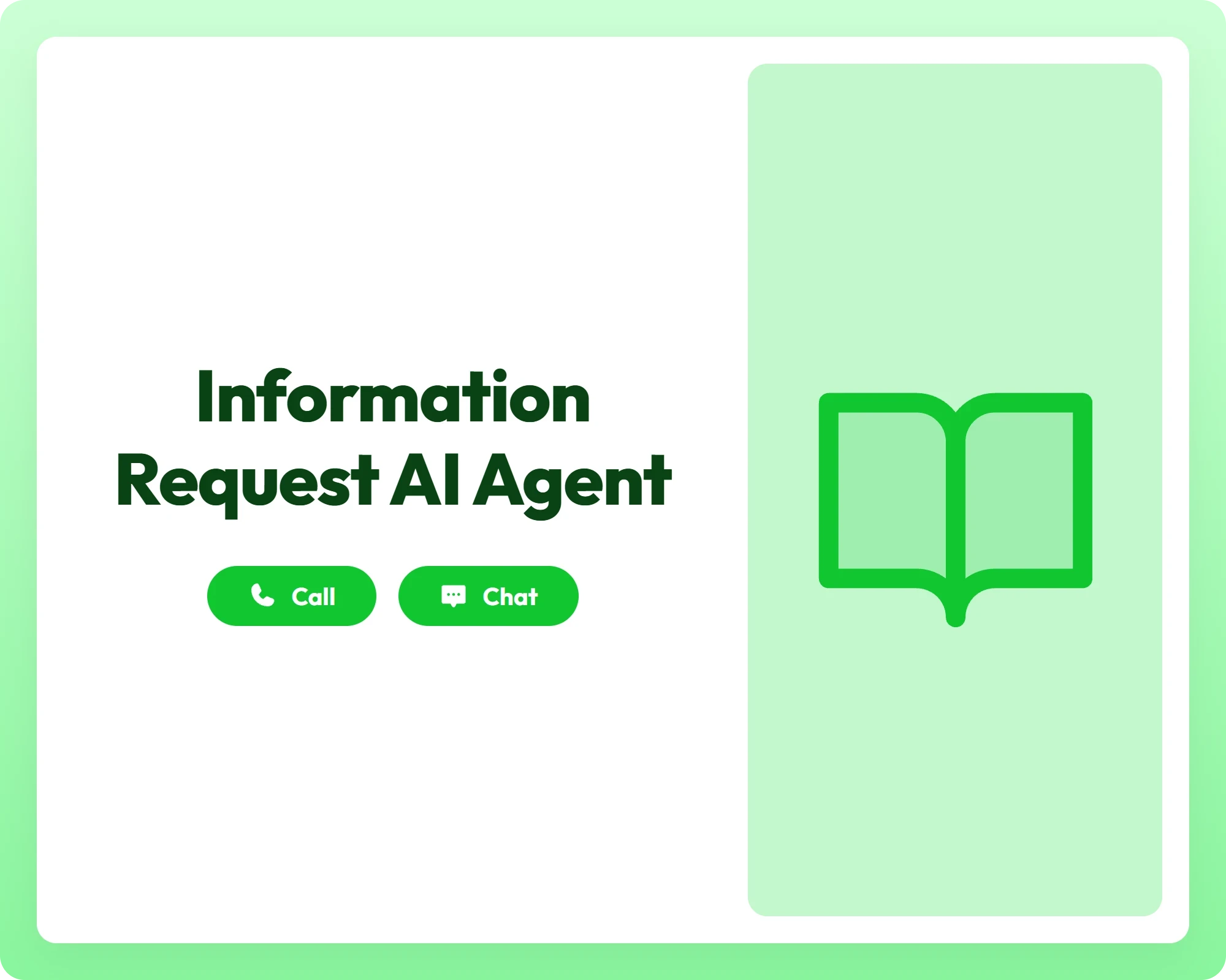information request ai agent supports call and chat with a book open icon for easy inquiry management