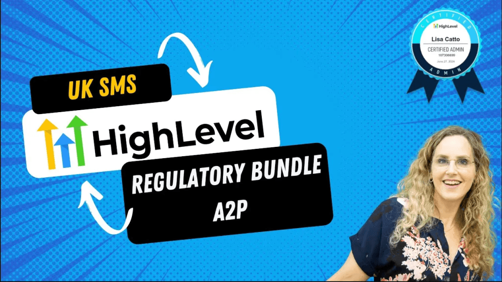 HighLevel - UK SMS Regulatory Bundle (A2P)