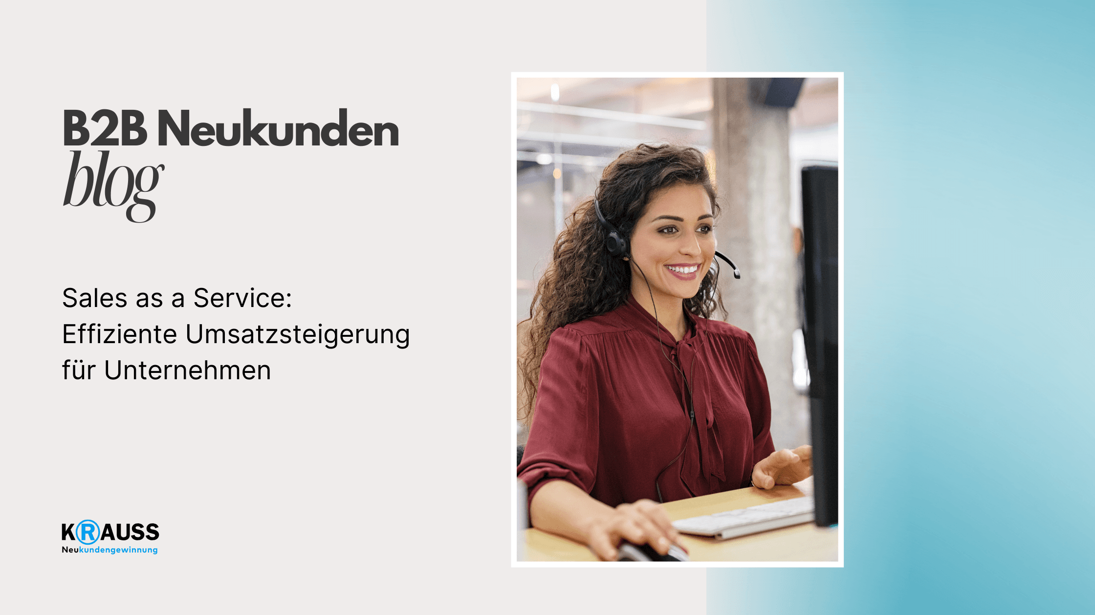 Sales as a Service: Effiziente Umsatzsteigerung für Unternehmen