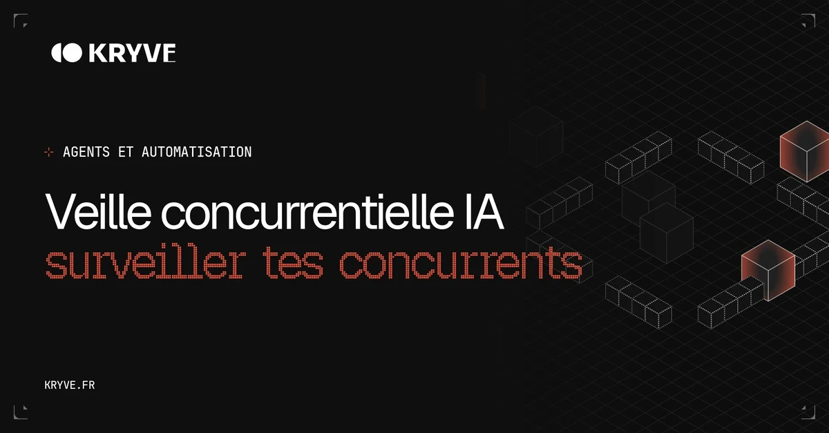 Agent IA de veille concurrentielle, méthode et outils 2026 : couverture Kryve, catégorie Agents et automatisation