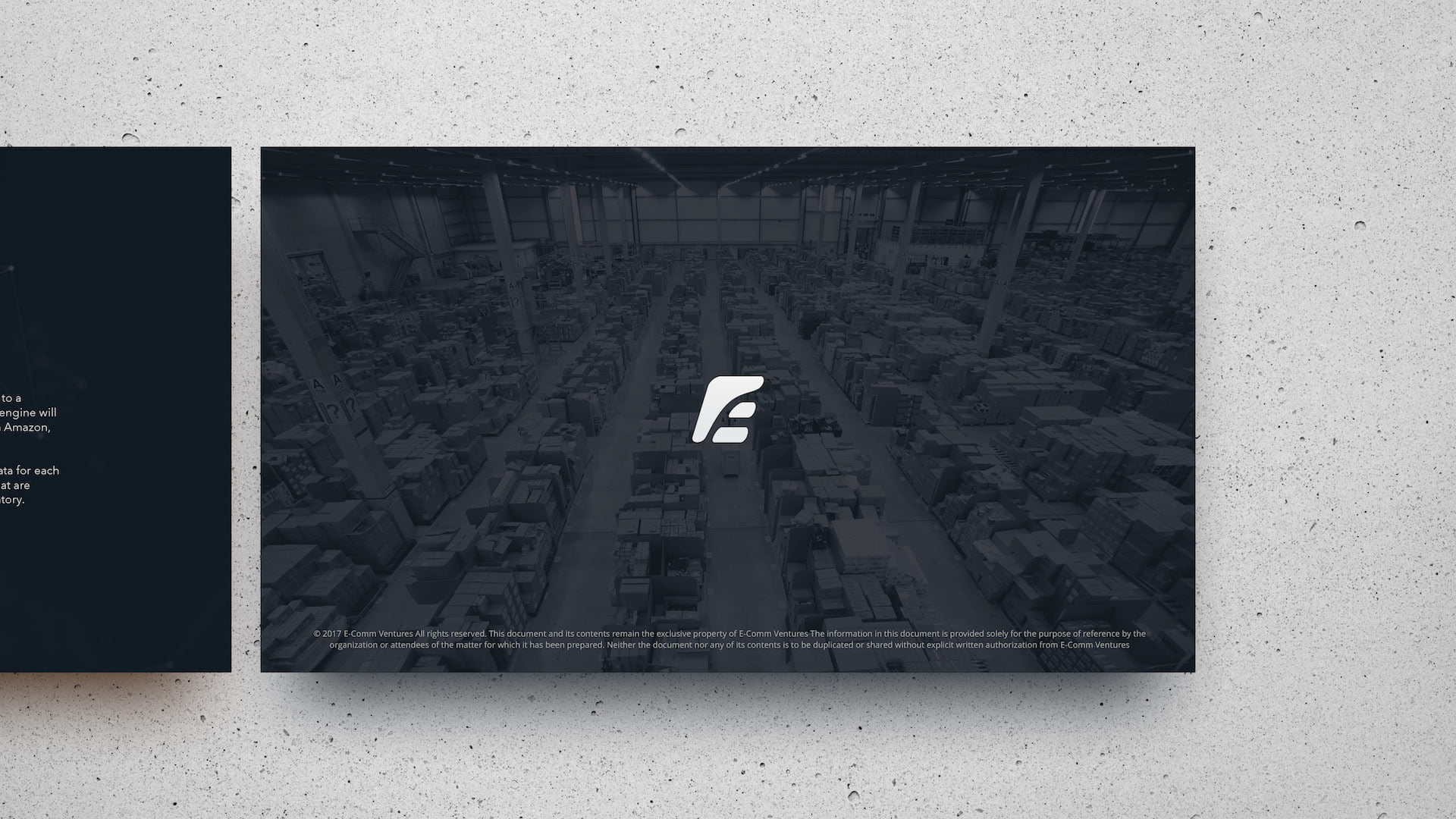 E-Comm Ventures closing slide featuring centered white logomark on dark warehouse background with copyright notice and confidentiality statement for B2B sales presentation.