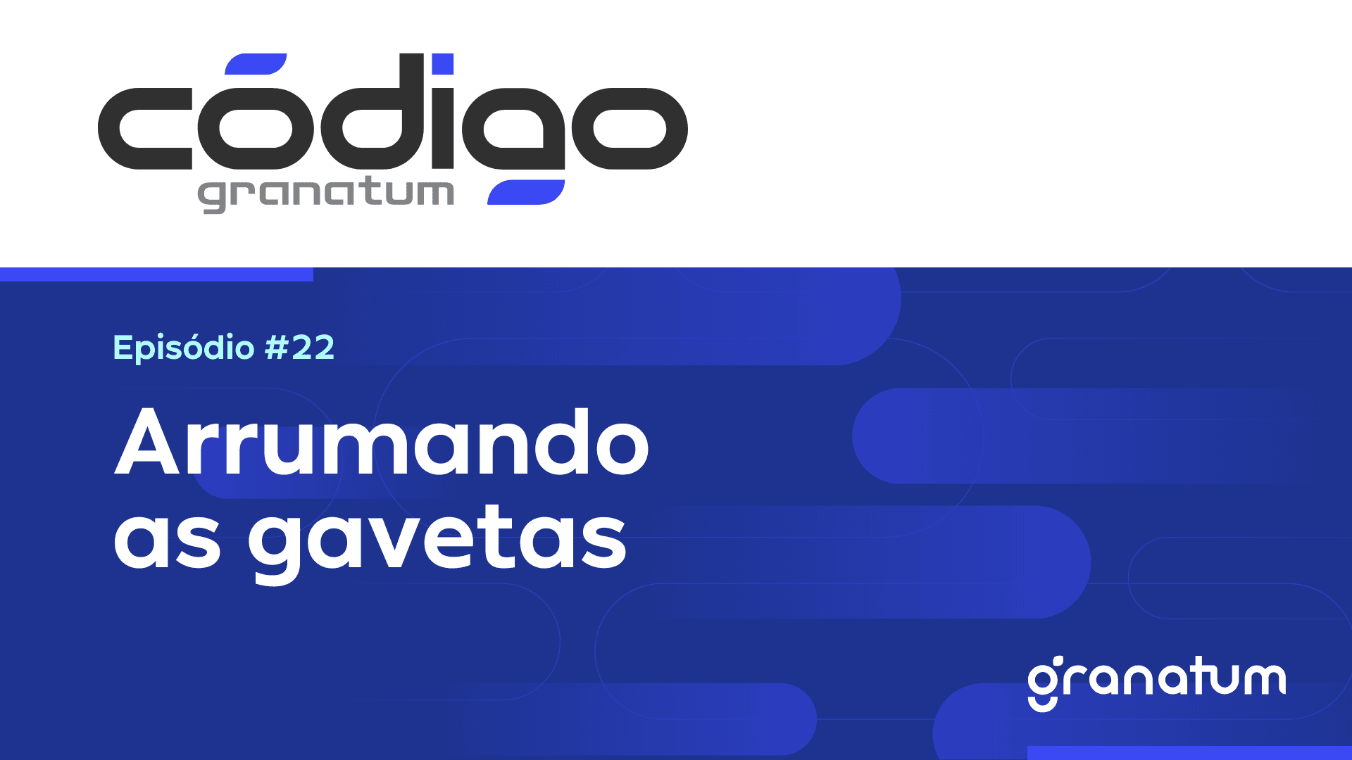 Arrumando as gavetas