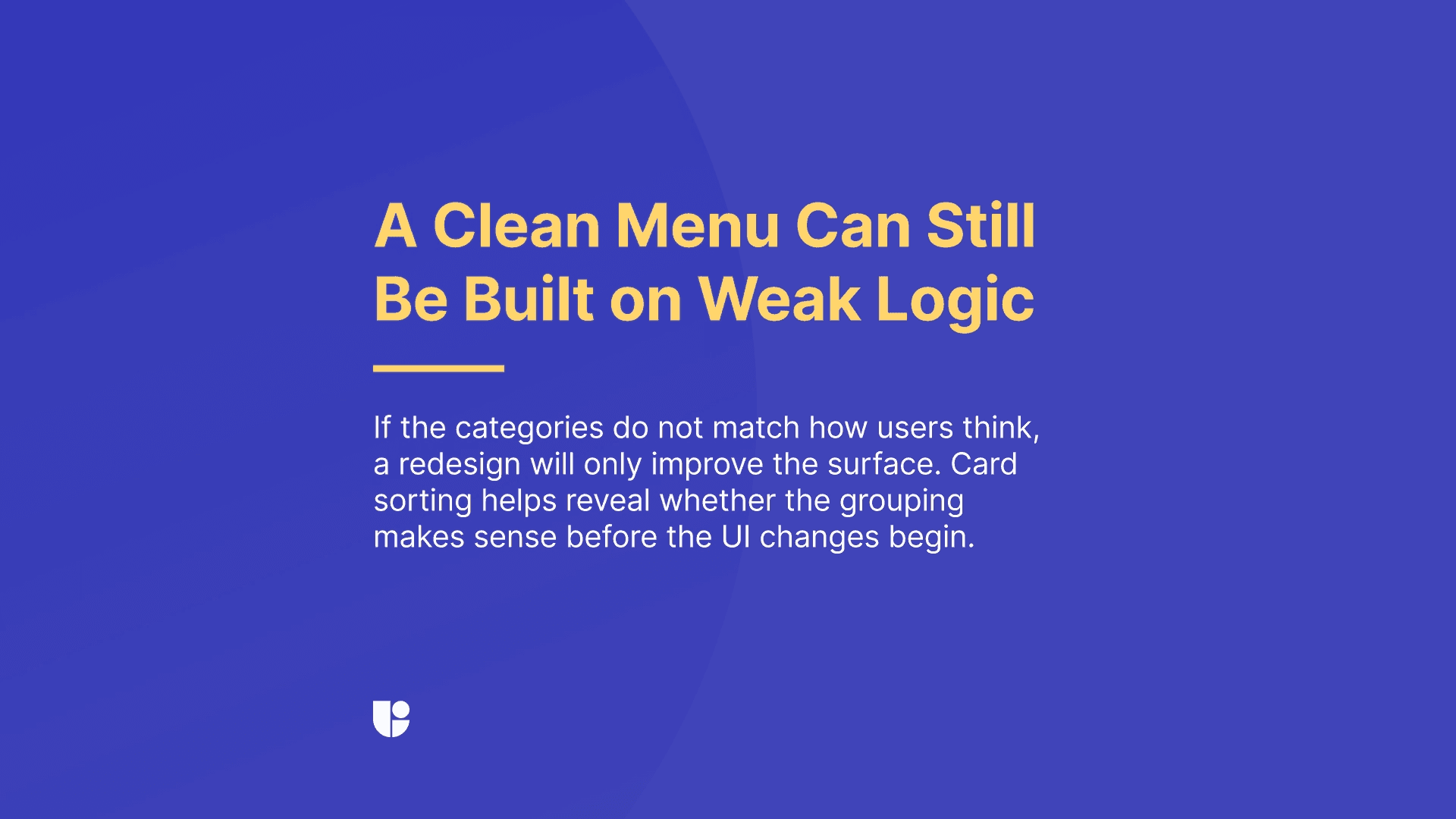 Warning against just fixing what’s on the surface when its comes to menu redesign.