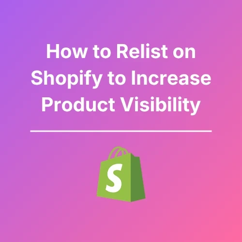 Relist on Shopify - Featured